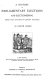 A history of parliamentary elections and electioneering, from the Stuarts to Queen Victoria. : A new ed., with 92 illus. from political squibs, lampoons, satires, and caricatures /