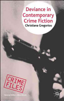 Deviance in contemporary crime fiction /