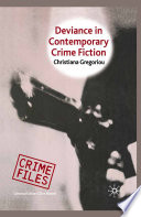 Deviance in Contemporary Crime Fiction /