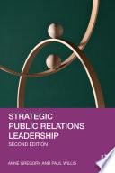 Strategic public relations leadership /