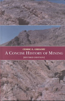 A concise history of mining /