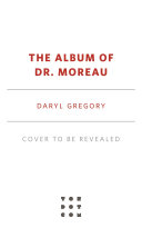 The album of Dr. Moreau /