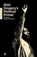 Dick Gregory's political primer /