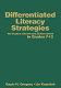 Differentiated literacy strategies : for student growth and achievement in grades 7-12 /