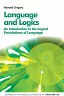 Language and logics : an introduction to the logical foundations of language /