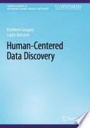 Human-Centered Data Discovery /