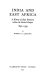 India and East Africa : a history of race relations within the British Empire, 1890-1939 /