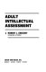 Adult intellectual assessment /