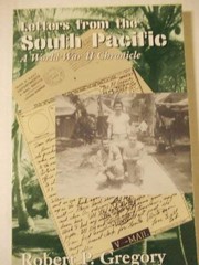 Letters from the South Pacific : a World War II chronicle /