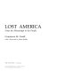 Lost America : from the Mississippi to the Pacific /