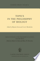 Topics in the Philosophy of Biology /