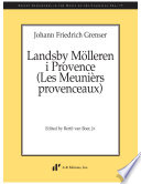 Landsby Mölleren i Provence = Les meunièrs provenceaux /