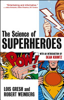 The science of superheroes /