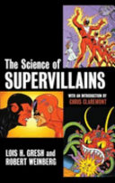 The science of supervillains /