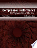 Compressor performance : aerodynamics for the user /