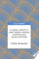 Illness, identity, and taboo among Australian Paleo dieters