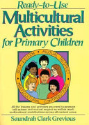 Ready-to-use multicultural activities for primary children /