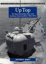 Up top : The Royal Australian Navy and Southeast Asian conflicts, 1955-1972 /