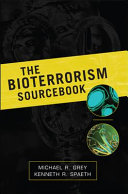 The bioterrorism sourcebook : a medical and public health primer /