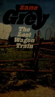 The lost wagon train /