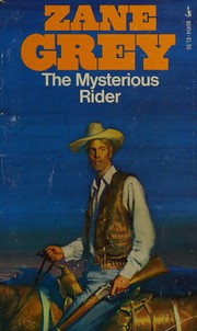 The mysterious rider /