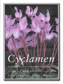 Cyclamen : a guide for gardeners, horticulturists, and botanists /