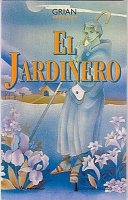 El Jardinero /