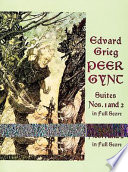 Peer Gynt : suites nos. 1 and 2 /