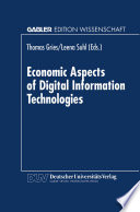 Economic Aspects of Digital Information Technologies /