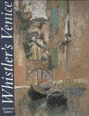 Whistler's Venice /