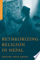 Retheorizing Religion in Nepal /