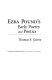 Ezra Pound's early poetry and poetics /