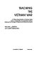 Teaching the Vietnam War : a critical examination of school texts and an interpretive comparative history utilizing the Pentagon papers and other documents /