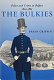 The bulkies : police and crime in Belfast, 1800-1865 /