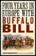 Four years in Europe with Buffalo Bill /