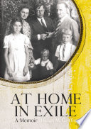 At home in exile : a memoir /