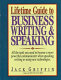 Lifetime guide to business writing and speaking /