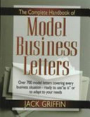 The complete handbook of model business letters /
