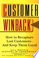 Customer winback : how to recapture lost customers and keep them loyal /