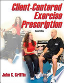 Client-centered exercise prescription /