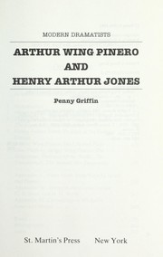 Arthur Wing Pinero and Henry Arthur Jones /