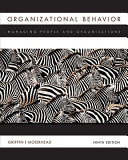 Organizational behavior : managing people and organizations /