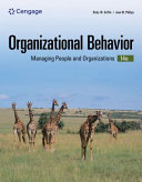 Organizational behavior : managing people and organizations.