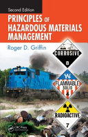 Principles of hazardous materials management /