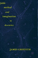 Fable, method, and imagination in Descartes /