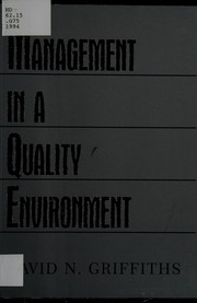 Management in a quality environment /