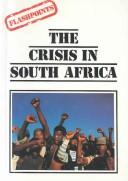 The crisis in South Africa /