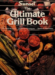 The ultimate grill book /