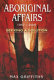 Aboriginal affairs, 1967-2005 : seeking a solution /