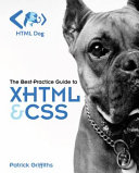HTML dog : the best-practice guide to XHTML & CSS /
